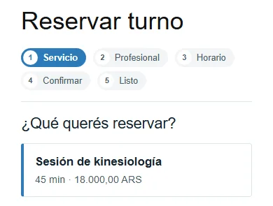 Primer paso de la reserva: el título Reservar turno, los cinco pasos y el servicio Sesión de kinesiología, de 45 minutos y 18.000 pesos.